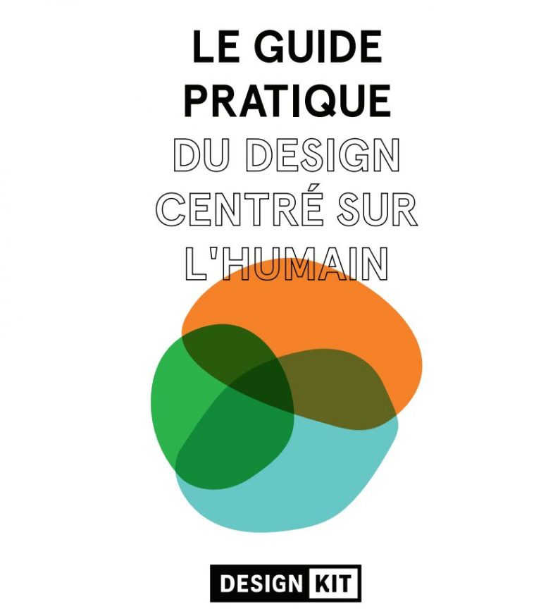 Le Guide Pratique Du Design Centr Sur L humain De IDEO En Fran ais