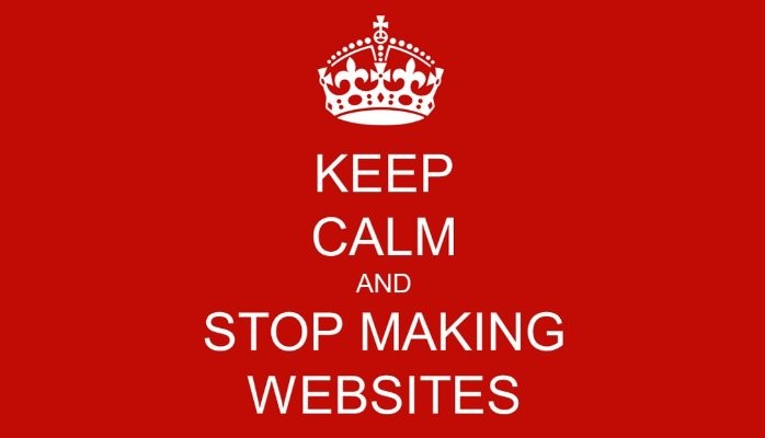 Arrêtez de Faire des Sites Web !