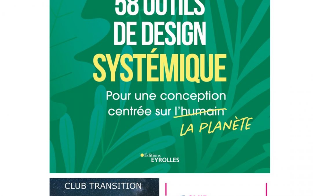 58 outils de design systémique pour une conception centrée sur la planète